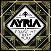 About Erase Me from You Song