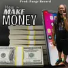 About How to Make Money Song