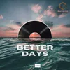 Better Days