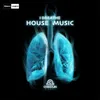 About I Breath House Music Song