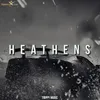 About Heathens Song