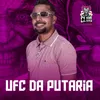 About Ufc da Putaria Song