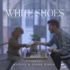 About White Shoes Song
