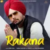 About Rakana Song