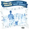 John L's House Rent Boogie (Aka House Rent Boogie) [Alternative Take]