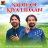About Sadiyan Kiya Eidaan Song