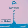 About Rêveries Song