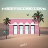 About Free Falling Love Song