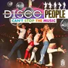 Can't Stop the Music Disco Mix