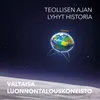 Teollisen ajan lyhyt historia