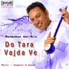 About Do Tara Vajda Ve Song