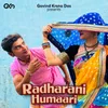 About Radharani Humaari Song