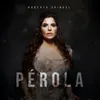 About Pérola Song