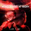 Sunglasses at Night