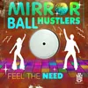 Feel the Need Radio Mix