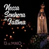 Nossa Senhora Rogai por Nós