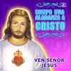 About Ven Señor Jesús Song
