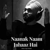Naanak Naam Jahaaz Hai