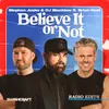 Believe It or Not Brett Oosterhaus Radio Mix