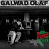 About Galwad Olaf Song