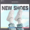 About New Shoes Song