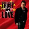 Trust in Love Mandarin Version