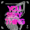 You Sexy Thing Extended Mix