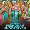 About Peenghan Jhootdiyan Song