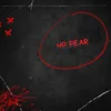 About No Fear Song