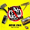 About Neva Fail Song