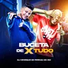 About Buceta de X-Tudo Song