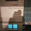 About I Don't Mind the Rain Song