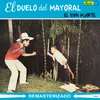 El Duelo del Mayoral