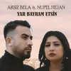 About Yar Bayram Etsin Song