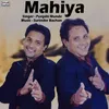 About Mahiya Song