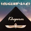About Kheperer Song