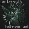 Garden Wall Bathroom Stall