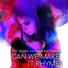 Can We Make It Rhyme Omniks 12inch Club Trance Remix