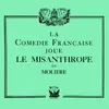 Le Misanthrope De Moliere: Act I - Scene II, III