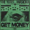 About Get Money Song