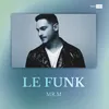About Le Funk Song
