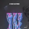 About Fool for You Song