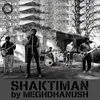 About Shaktiman Song
