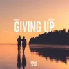 About Giving Up Song