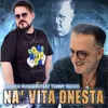 About Na' vita onesta Song