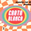 About Carta Blanca Song