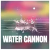 About Water Cannon Song