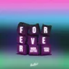 About Forever Song