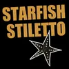 About Starfish Stiletto Song