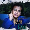 About Kane Kane Song